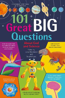 101 Great Big Questions about God and Science book