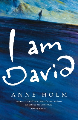 I am David by Anne Holm