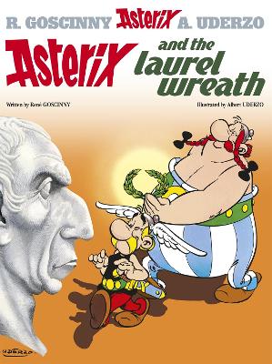 Asterix: Asterix and the Laurel Wreath book