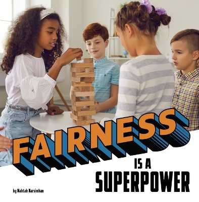 Fairness Is a Superpower by Mahtab Narsimhan