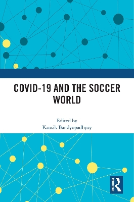 COVID-19 and the Soccer World book