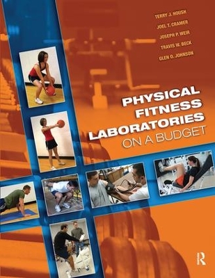 Physical Fitness Laboratories on a Budget by Terry J. Housh