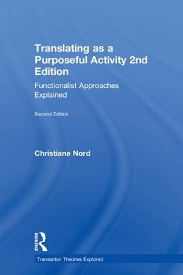 Translating as a Purposeful Activity 2nd Edition book