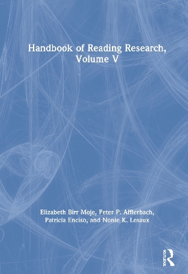 Handbook of Reading Research, Volume V by Elizabeth Birr Moje
