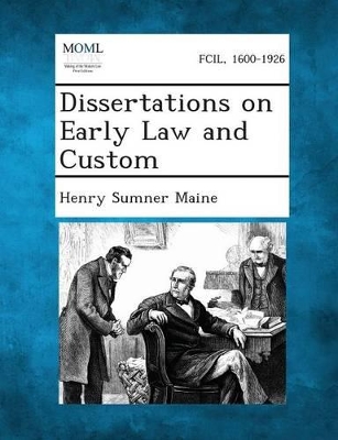 Dissertations on Early Law and Custom book