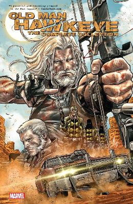 Old Man Hawkeye: The Complete Collection by Ethan Sacks