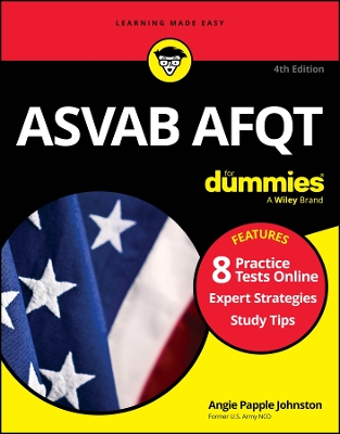 ASVAB AFQT For Dummies: Book + 8 Practice Tests Online book