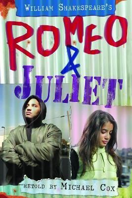 Romeo and Juliet by Michael Cox
