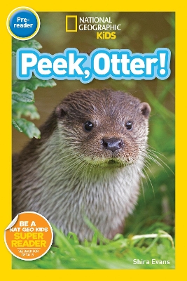 Nat Geo Readers Peek, Otter Pre-Reader book