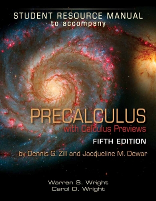 Student Resource Manual To Accompany Precalculus With Calculus Previews book