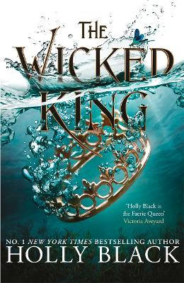 The Wicked King (The Folk of the Air #2) book