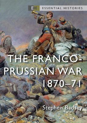The Franco-Prussian War: 1870–71 book