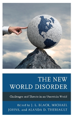 The New World Disorder: Challenges and Threats in an Uncertain World book
