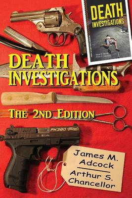 Death Investigations, the 2nd Edition book