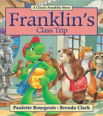 Franklin's Class Trip book