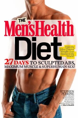 The Men's Health Diet by Stephen Perrine