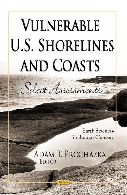 Vulnerable U.S. Shorelines & Coasts book