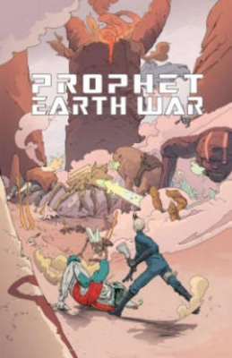 Prophet Volume 5: Earth War by Brandon Graham