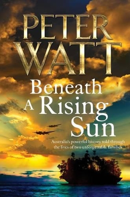 Beneath a Rising Sun book