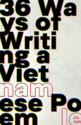 36 Ways of Writing a Vietnamese Poem book