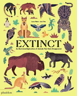 Extinct: An Illustrated Exploration of Animals That Have Disappeared book