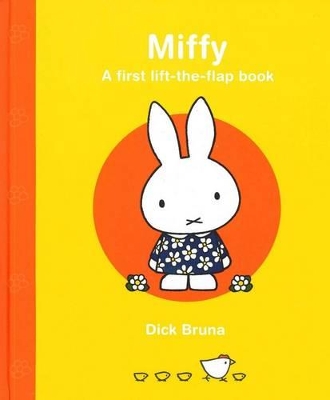 Miffy: A First Lift-the-Flap Book book