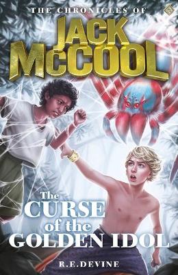 Chronicles of Jack McCool - The Curse of the Golden Idol book
