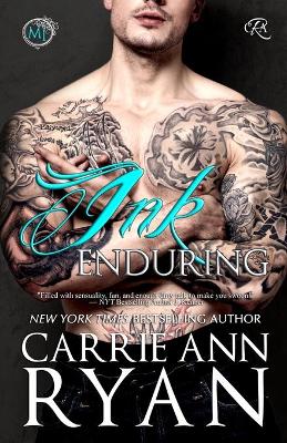 Ink Enduring by Carrie Ann Ryan