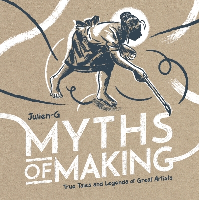 MYTHS OF MAKING book