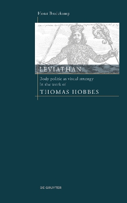 Leviathan: Body politic as visual strategy in the work of Thomas Hobbes book