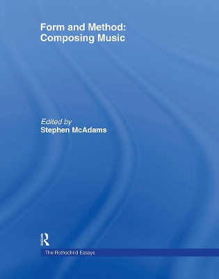 Form and Method: Composing Music book