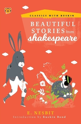 Beautiful Stories from Shakespeare by E Nesbit