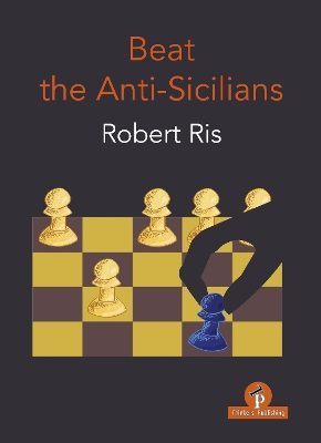 Beat the Anti-Sicilians book