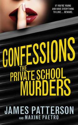 Confessions: The Private School Murders book