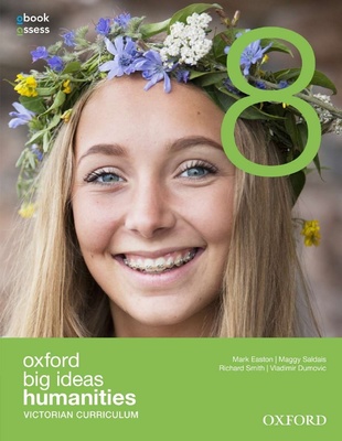 Oxford Big Ideas Humanities 8 Victorian Curriculum Student Book + obook assess book