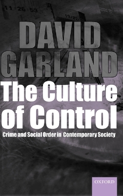 The Culture of Control by David Garland