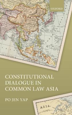 Constitutional Dialogue in Common Law Asia book