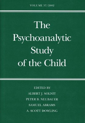 The Psychoanalytic Study of the Child by Albert J. Solnit