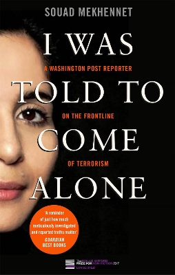 I Was Told To Come Alone book