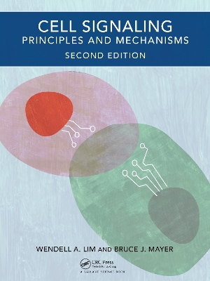Cell Signaling, 2nd edition: Principles and Mechanisms book