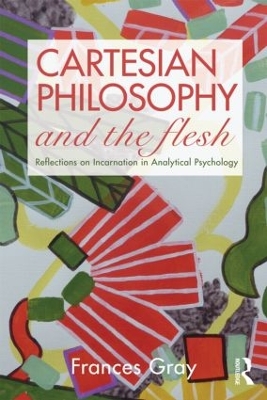 Cartesian Philosophy and the Flesh book