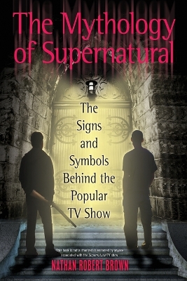 Mythology Of Supernatural book