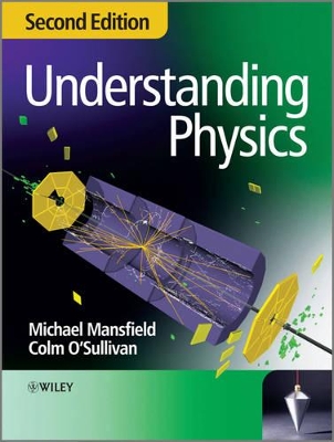 Understanding Physics by Michael Mansfield