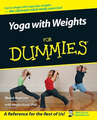 Yoga with Weights for Dummies book