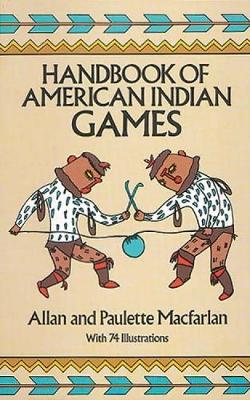Handbook of American Indian Games book