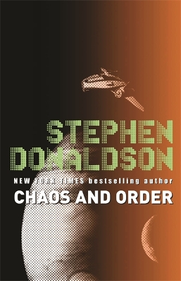 Chaos and Order by Stephen Donaldson