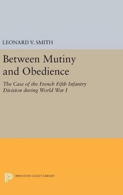 Between Mutiny and Obedience book