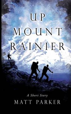 Up Mount Rainier book