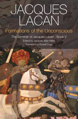 Formations of the Unconscious by Jacques Lacan