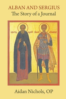 Alban and Sergius: The Story of a Journal book